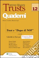 Trusts e attività fiduciarie. E-book. Formato EPUB ebook