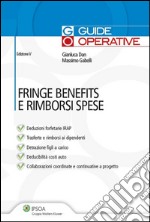 Fringe benefits e rimborsi spesa. E-book. Formato PDF ebook