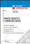 Fringe benefits e rimborsi spesa. E-book. Formato PDF ebook di Gianluca Dan
