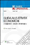 Guida alle attivita' economiche . E-book. Formato PDF ebook di Saverio Cinieri