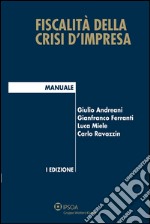 Fiscalità della crisi d'impresa. E-book. Formato EPUB ebook