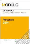 Modulo Enti locali 2014 - Personale. E-book. Formato EPUB ebook di A. Boscati