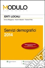 Modulo Enti Locali 2014 - Servizi demografici. E-book. Formato EPUB