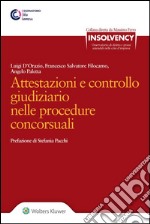 Attestazioni e controllo giudiziario nelle procedure concorsuali. E-book. Formato EPUB ebook