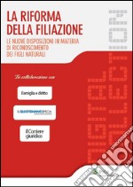 La riforma della filiazione. E-book. Formato PDF ebook