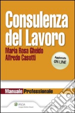 Consulenza del lavoro 2013. E-book. Formato EPUB ebook