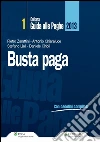 Busta paga 2013. E-book. Formato PDF ebook di Cirioli Daniele Chiaraluce Antonio Zarattini Pietro Liali Stefano