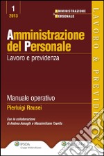 Amministrazione del personale. Lavoro e previdenza. E-book. Formato EPUB ebook