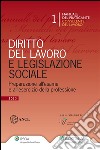 Diritto del lavoro e legislazione sociale. Preparazione all'esame e all'esercitazione della professione. E-book. Formato EPUB ebook di ANCL Associazione Nazionale Consulenti del Lavoro