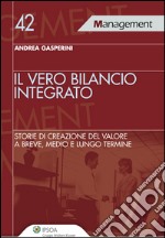 Il vero bilancio integrato. E-book. Formato EPUB ebook