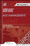 Age management. Creare valore con i lavoratori maturi. E-book. Formato EPUB ebook di Andrea Martone