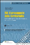 IVA: il presupposto della territorialità. E-book. Formato EPUB ebook