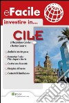 investire in...CILE. E-book. Formato PDF ebook