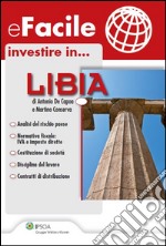 investire in...Libia. E-book. Formato PDF ebook