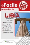 investire in...Libia. E-book. Formato PDF ebook