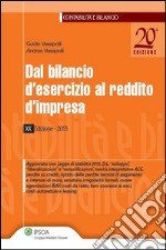 Dal bilancio d'esercizio al reddito d'impresa. E-book. Formato PDF