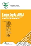 Linee Guida AIRM. Sorveglianza medica dei lavoratori esposti a R.I. . E-book. Formato PDF ebook di AA. VV.