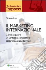 Il marketing internazionale. E-book. Formato PDF ebook