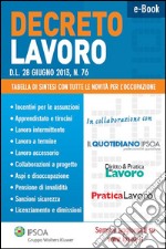 DECRETO LAVORO - D.L. 28 giugno 2013, n. 76. E-book. Formato PDF ebook