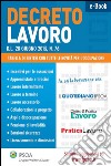 DECRETO LAVORO - D.L. 28 giugno 2013, n. 76. E-book. Formato PDF ebook