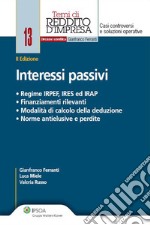 Interessi passivi. E-book. Formato PDF ebook