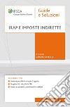 IRAP e Imposte indirette. E-book. Formato PDF ebook