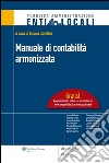 Manuale di contabilità armonizzata. E-book. Formato EPUB ebook