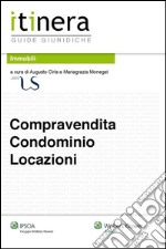 Compravendita, Condominio, Locazioni. E-book. Formato EPUB ebook