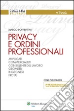 Privacy e ordini professionali. E-book. Formato PDF ebook