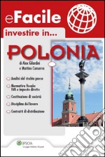 investire in...POLONIA. E-book. Formato PDF ebook