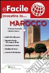 Investire in... Marocco. E-book. Formato PDF ebook