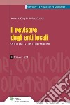 Il revisore degli enti locali. Guida pratica per i professionisti. E-book. Formato PDF ebook