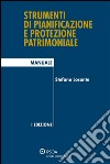 Strumenti di pianificazione e protezione patrimoniale. E-book. Formato EPUB ebook