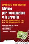 Misure per l'occupazione e la crescita. E-book. Formato EPUB ebook