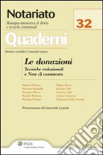 Le donazioni. Tecniche redazionali e note di commento. E-book. Formato EPUB ebook