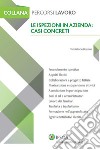 Le ispezioni in azienda: casi concreti. E-book. Formato PDF ebook di Temistocle Bussino