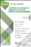 I contratti a contenuto formativo e gli altri incentivi all'occupazione. E-book. Formato PDF ebook di Eufranio Massi
