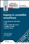 Imprese in contabilità semplificata. Determinazione del reddito, IRAP, nuovo regime dei minimi, obblighi contabili, studi di settore. E-book. Formato PDF ebook di Francesco Bontempo
