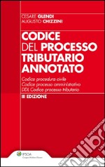 Codice del processo tributario annotato. E-book. Formato EPUB ebook