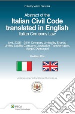 Italian civil code translated in english. Italian company law. E-book. Formato PDF ebook