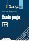 Busta Paga Tfr. E-book. Formato PDF ebook