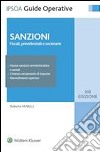 SanzioniFiscali, previdenziali e societarie. E-book. Formato PDF ebook di Roberto Fanelli