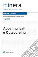 Appalti privati e outsourcing. E-book. Formato EPUB