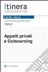 Appalti privati e outsourcing. E-book. Formato EPUB ebook