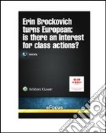 Erin Brockovich turns european: is there an interest for class actions?. E-book. Formato PDF ebook