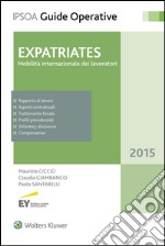 ExpatriatesMobilità internazionale dei lavoratori. E-book. Formato EPUB ebook