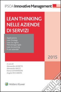 Lean thinking nelle aziende di servizi. E-book. Formato EPUB ebook di Alessandro Agnetis