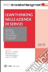 Lean thinking nelle aziende di servizi. E-book. Formato EPUB ebook di Alessandro Agnetis