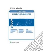 I marchi d'impresa. E-book. Formato PDF ebook