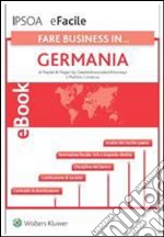 Fare business in ... Germania. E-book. Formato PDF ebook